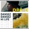 Dansez-Dansez Hi Life (feat. Mary-Lou Gauthier) - Drê-D lyrics
