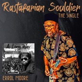 Errol Moore - Rastafarian Souldier
