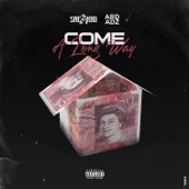 Come A Long Way (feat. Ard Adz) artwork