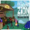 To Mount Zion (feat. Dread Lion Hi-Fi) - Single album lyrics, reviews, download