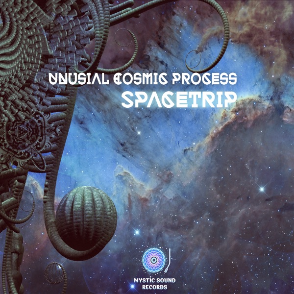 Spacetrip - Unusual Cosmic Process
