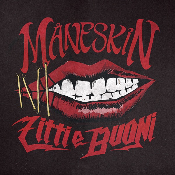 ZITTI E BUONI - Single - Måneskin