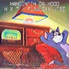 Hangin' In Da Hood - Single