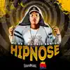 Stream & download Hipnose - Single