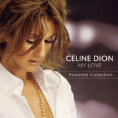 Celine Dion - My Love Lyrics