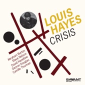 Louis Hayes - I'm Afraid the Masquerade Is Over (feat. Camille Thurman)