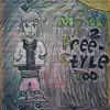 Music 2 Freestyle Too album lyrics, reviews, download