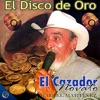 El Cazador Novato "El Disco De Oro"