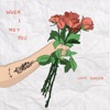 When I Met You - Single