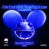 The Neptunes;Deadmau5 - Pomegranate (French Original Remix)