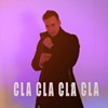 Cla Cla Cla Cla - Single