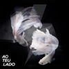 Ao Teu Lado - Single