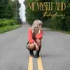 Me, Myself and the Highway - Single album lyrics, reviews, download
