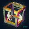 Waiting - Single album lyrics, reviews, download