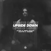 Stream & download Upside Down - Single