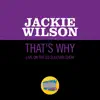 That's Why (I Love You So) [Live On The Ed Sullivan Show, January 21, 1962] - Single album lyrics, reviews, download