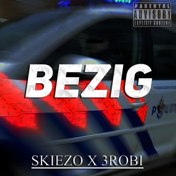 Cover artwork for Bezig (feat. 3Robi)