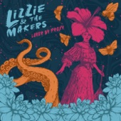 Lizzie and the Makers - Lover by Proxy