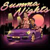 Summa Nights - Single album lyrics, reviews, download