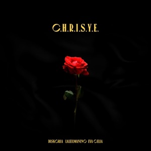 C.H.R.I.S.Y.E. - Single