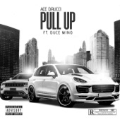 Pull Up (feat. Duce Mino) artwork