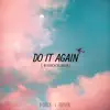 Do It Again (feat. TopSpin) - Single album lyrics, reviews, download