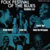 Folk Festival of the Blues: Recorded Live (Remastered) album lyrics, reviews, download