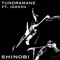 Shinobi (feat. JGRXXN) - TUNDRAMANE lyrics