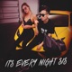 ITS EVERY NIGHT SIS cover art