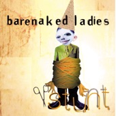 Barenaked Ladies - I'll Be That Girl