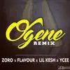 Ogene (feat. Flavour, Lil Kesh & Ycee) [Remix] - Single album lyrics, reviews, download