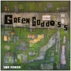 Green Goddess - Single