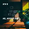 Me, Myself and I album lyrics, reviews, download