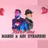 Stream & download Bebi Ime (feat. Adi Sybardhi) - Single