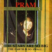 Pram - In Dreams You Too Can Fly