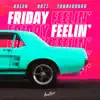 Friday Feeling - Single album lyrics, reviews, download