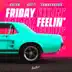 Friday Feeling song reviews