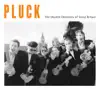 Pluck album lyrics, reviews, download