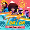 Stream & download Toa Toa - Single