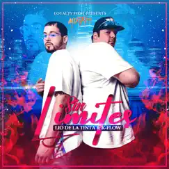 Sin Limites by Kflow & Lio de la tinta album reviews, ratings, credits