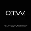 Stream & download OTW (feat. Lokii 2 Eyes, Rich P, Brooke Melody Moorer, Maffii & Poodieville) - Single