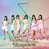 Shapeless -Special Edition- - EP
