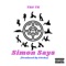 Simon Says - TRS TK lyrics