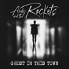 Ghost in This Town - Single