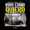 Stream & download Vivo Como Quiero - Single