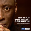 Wayne Marshall Born to Play Gershwin