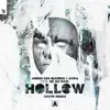 Stream & download Hollow (feat. Be No Rain) [Colyn Remix] - Single