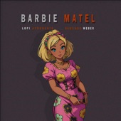 Barbie Matel (Spanish African Lofi) - Single