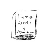 Folkstone Avenue - How to Be Alone