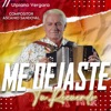 Me Dejaste Tu Recuerdo - Single